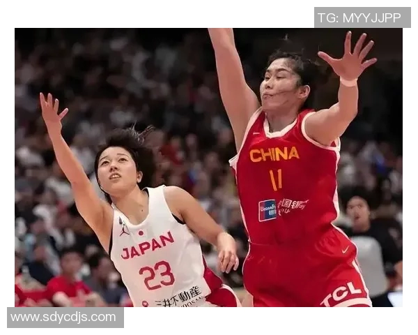 精彩回顾女篮对决日本女篮全场录像回放分析与亮点总结